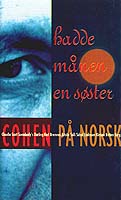 Hadde månen en søster - Cohen på norsk (Cohen in Norwegian)